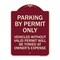 Signmission Parking by Permit Vehicles w/o Valid Permit Towed Owners Expense Alum, 18" L, 24" H, BU-1824-23457 A-DES-BU-1824-23457 - alternate 1